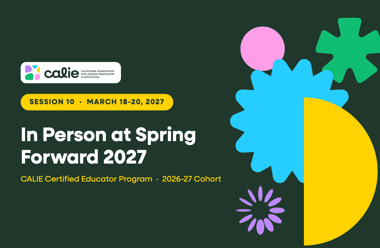 CALIE Certified Educator Session 10: In Person at Spring Forward 2027